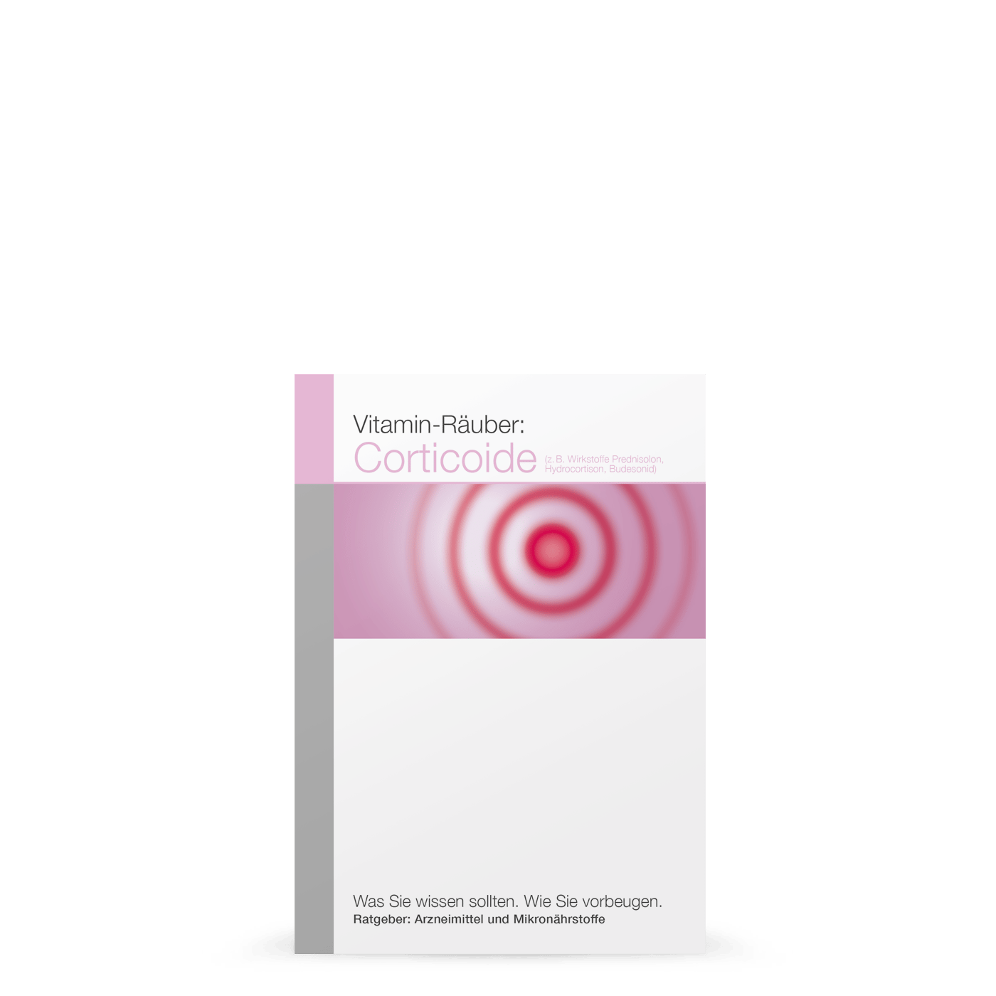 Ratgeber Vitamin-Räuber Corticoide